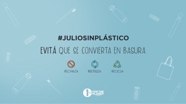 #JulioSinPlastico